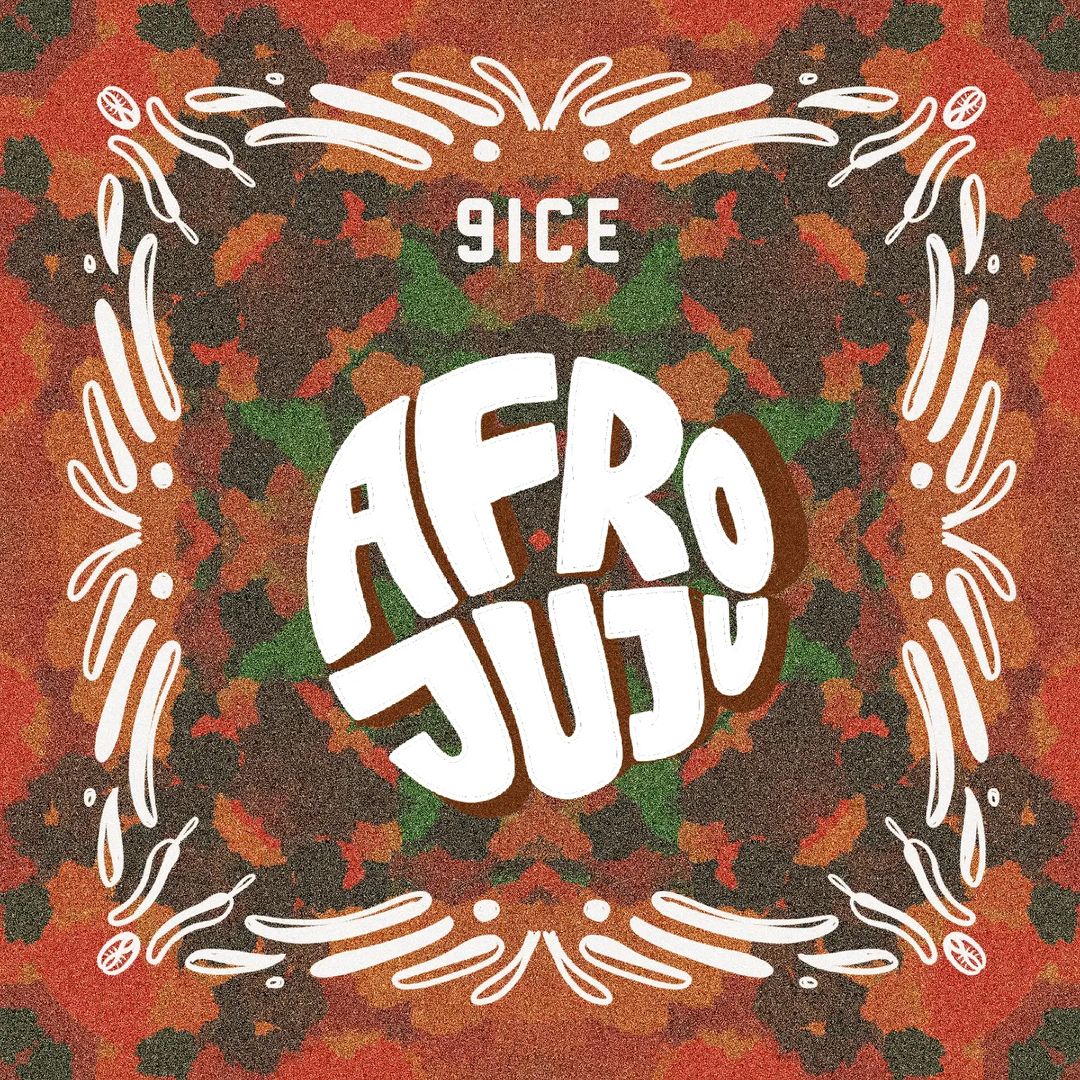 9ice – Afro Juju