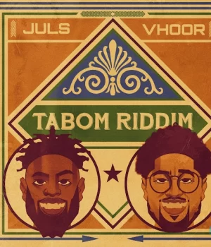 Juls – Tabom Riddim ft Vhoor