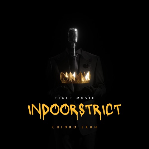 Chinko Ekun – Indoorstrict