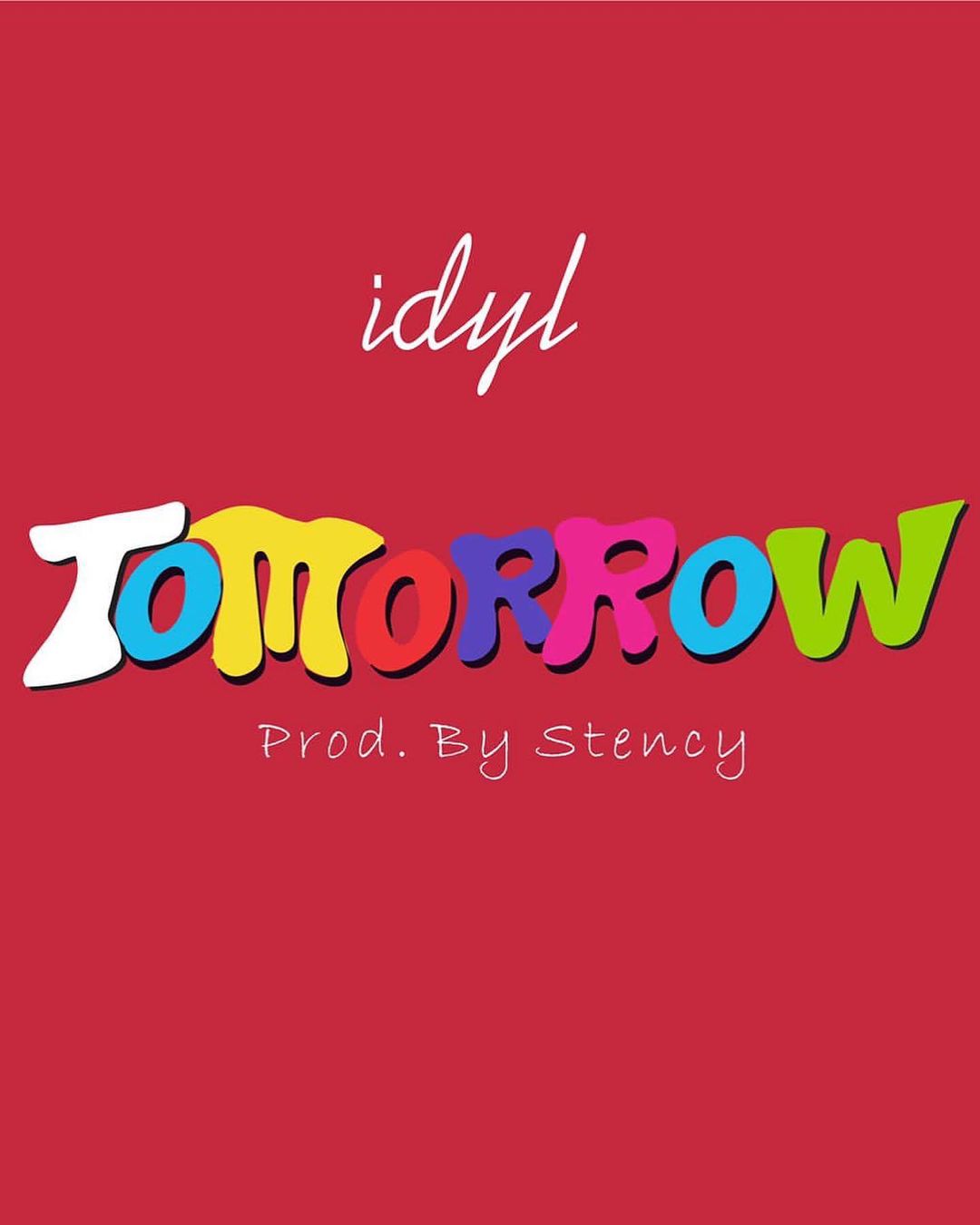 IDYL – Tomorrow