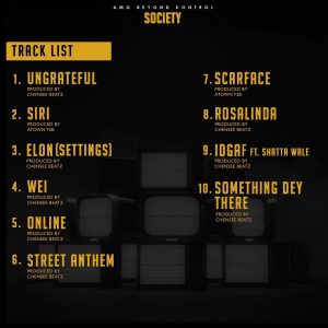 Medikal – Society EP Track List