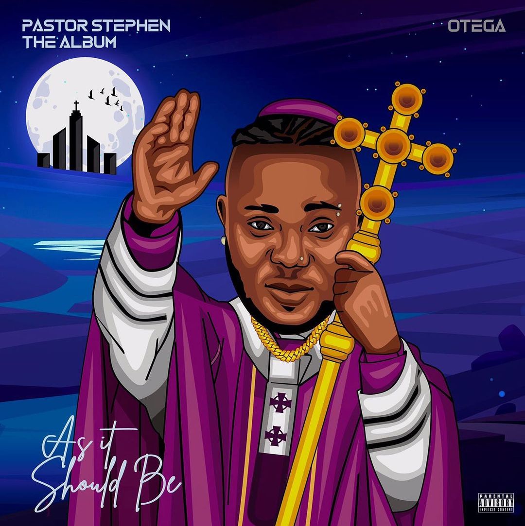 Otega – Pastor Stephen The Album