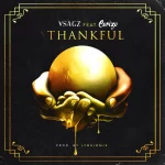 Vsagz – Thankful ft. Corizo