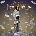 DolapoTheVibe – Nowo