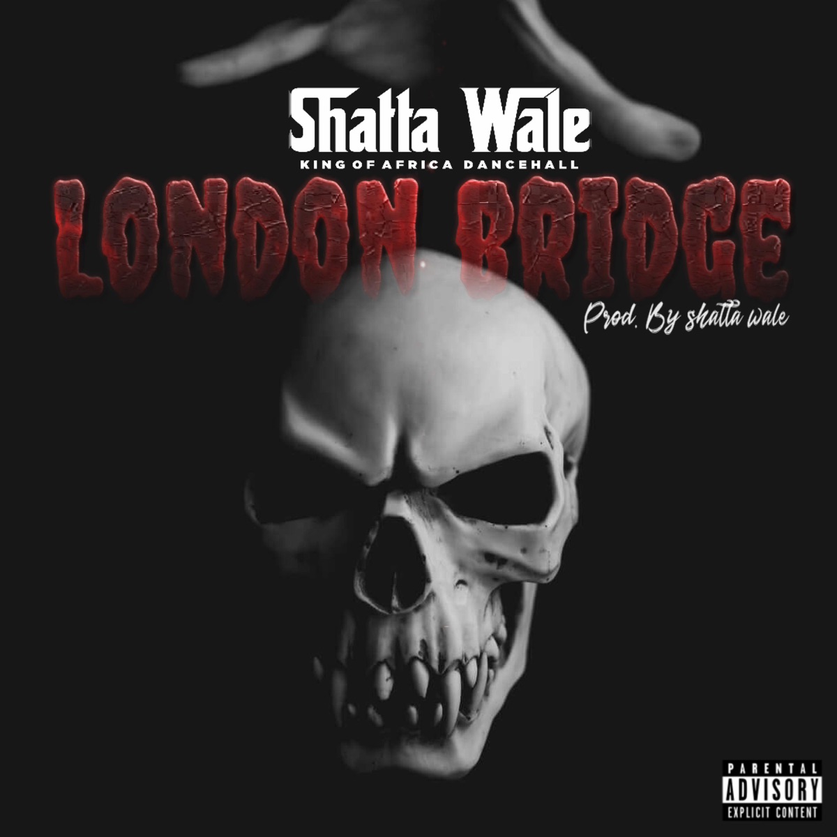 Shatta Wale – London Bridge