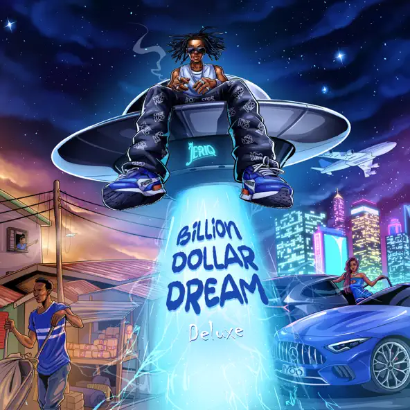 JeriQ – "Billion Dollar Dream" Deluxe Album