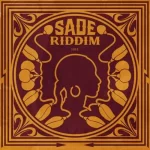 Juls – Sade Riddim