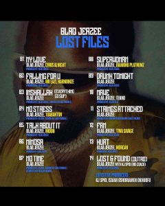 Blaq Jerzee – Lost Files Album track List