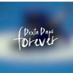 Dexta Daps – Forever