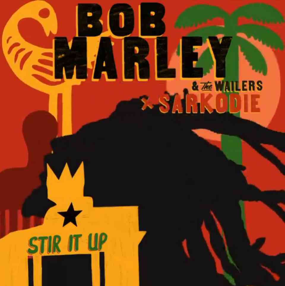 Bob Marley & The Wailers ft. Sarkodie – Stir It Up