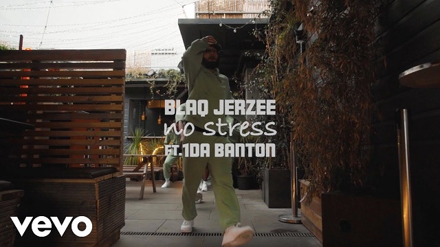 Blaq Jerzee ft. 1da Banton – No Stress (Video)