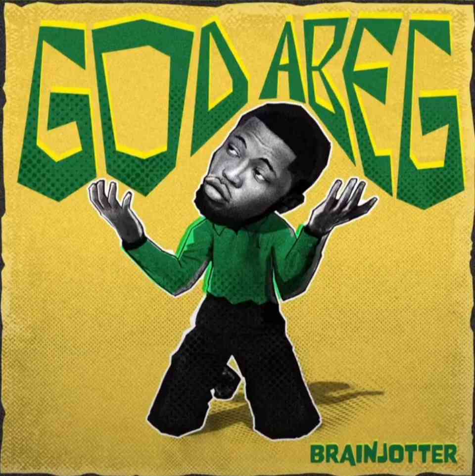 BrainJotter – God Abeg