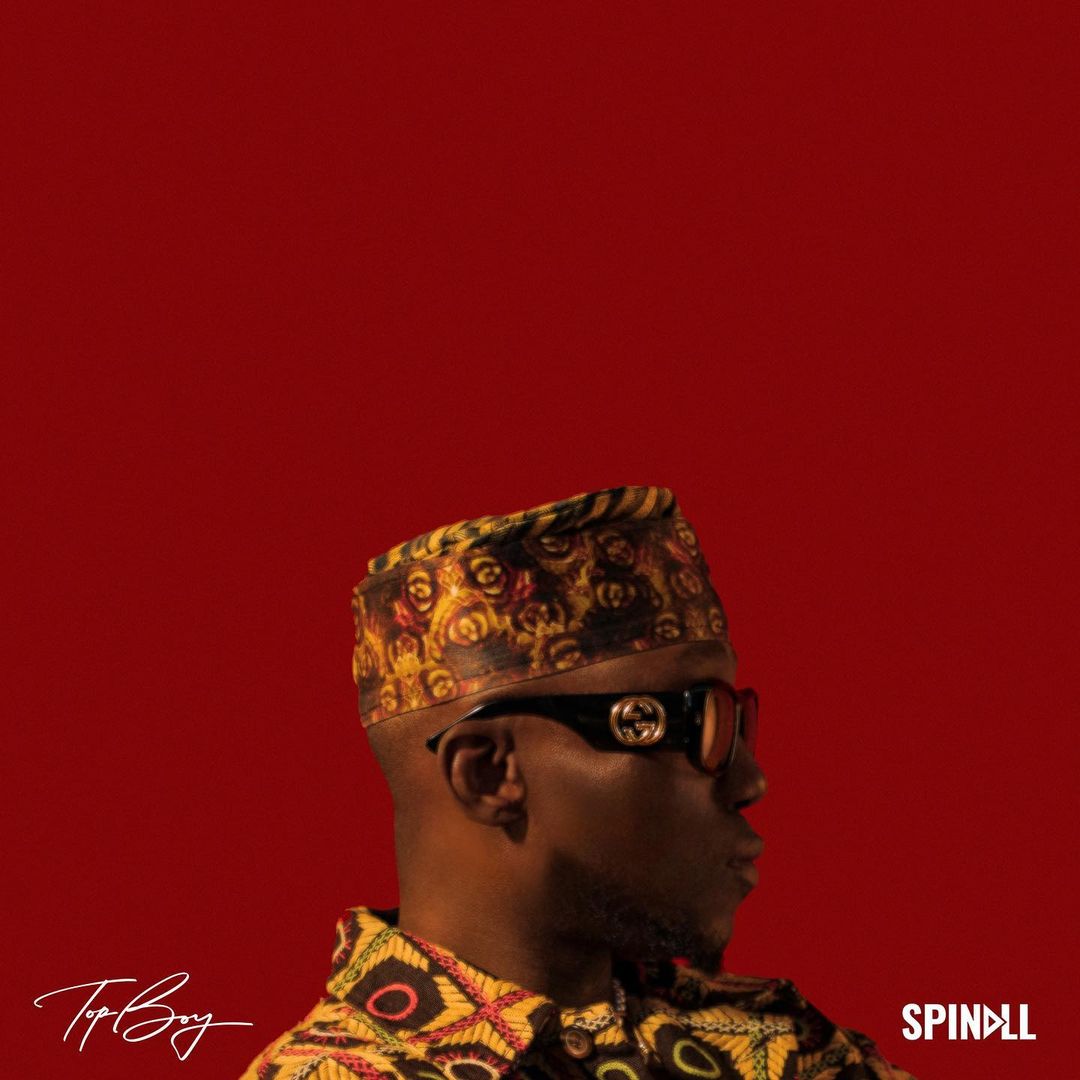 DJ Spinall – Top Boy (Album)