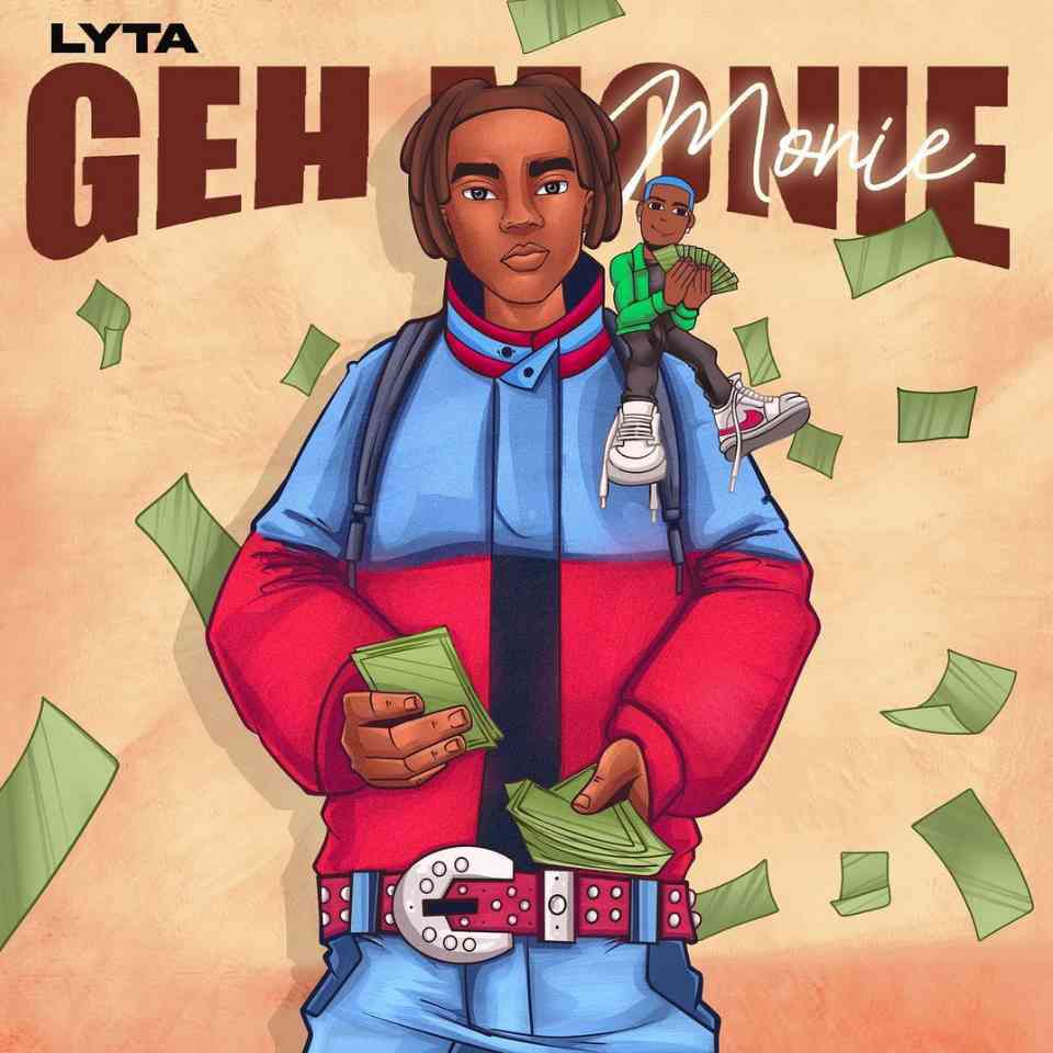 Lyta – Geh Monie Lyrics