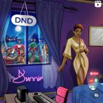 [Lyrics] Dunnie – DND