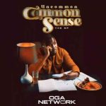 Oga Network – The Uncommon Common Sense EP