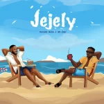 [Lyrics] Korede Bello – Jejely ft. Mr Eazi