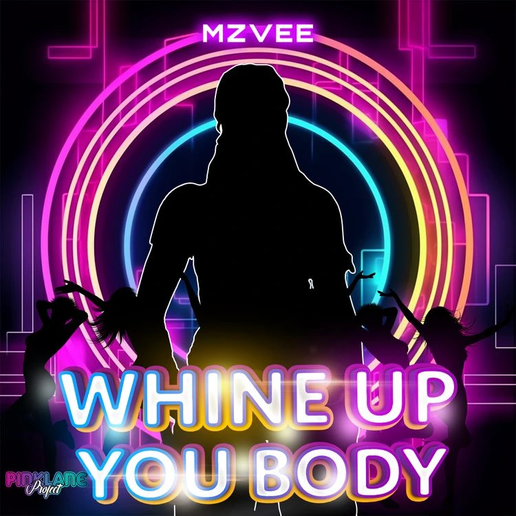 Mzvee – Whine Up You Body Lyrics