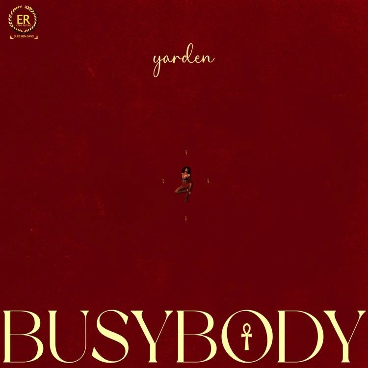 Yarden – Busy Body