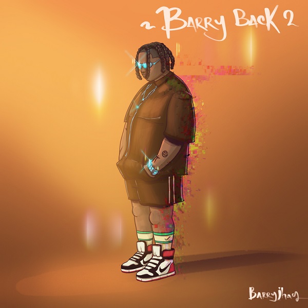 Barry Jhay – Barry Back 2 (Ep