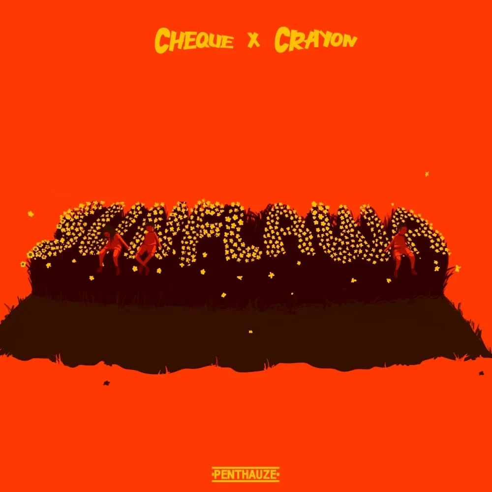 Cheque – Sunflawa ft. Crayon