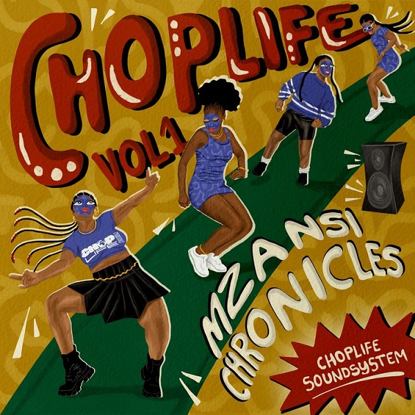 ChopLife SoundSystem, Mr Eazi – Collect ft. Mellow & Sleazy, Mo-T, Major League DJz