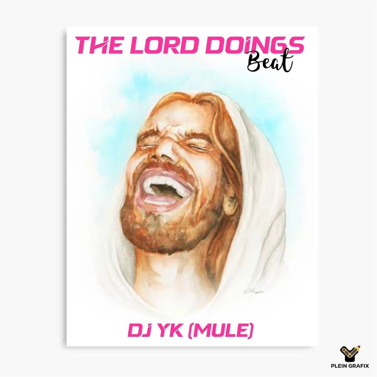 Dj Yk Mule – The Lords Doings Beat