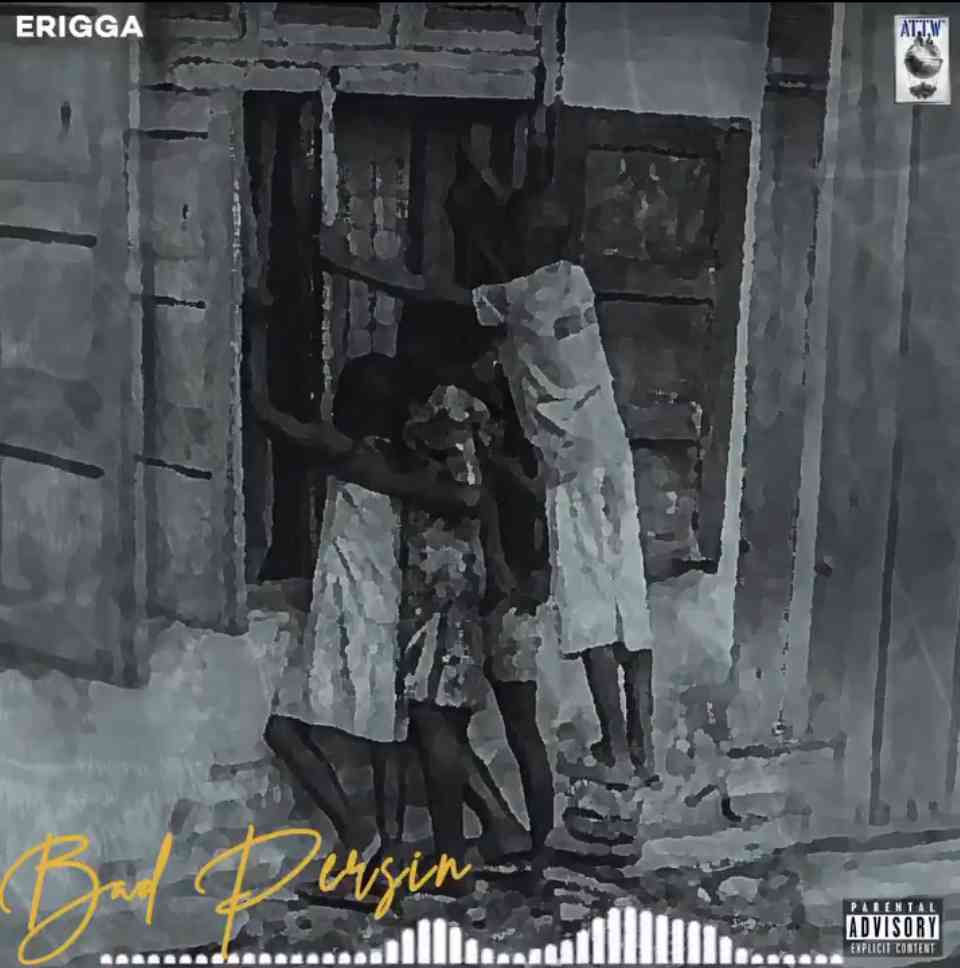 [Lyris] Erigga – Bad Persin