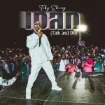 Toby Shang – Idan (Talk and Do)