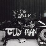 Ladipoe – Guy Man ft. Bella Shmurda