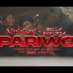 Mohbad – Pariwo ft. Bella Shmurda (Video)