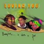 Barry Jhay – Loving You Ft. Teni, Welmz