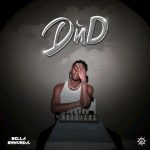 Bella Shmurda – DND EP