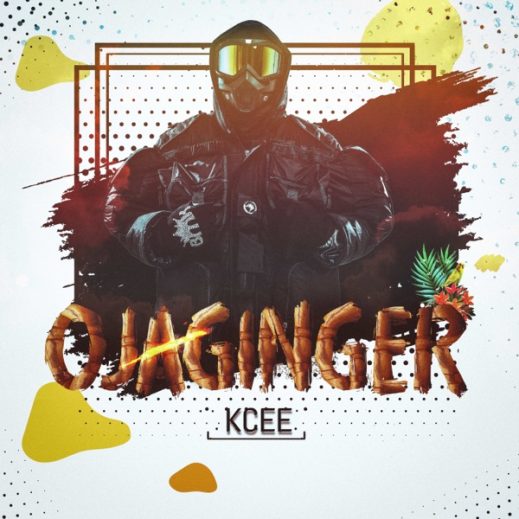 [Lyrics] Kcee – Ojaginger