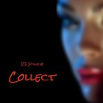 DJ Xclusive – Collect