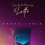 Davido – UNAVAILABLE ft. Musa Keys (Latto Remix)