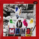 Coblaze – Mama