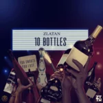 Zlatan – 10 Bottles