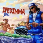 [Lyrics] JeriQ – Ifedimma