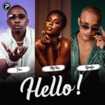 Jux – Hello ft. Djodje, P.M.P & MzVee