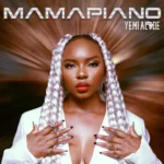 Yemi Alade – MamaPiano (EP