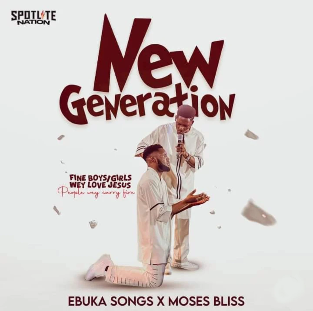 Ebuka Songs – New Generation ft. Moses Bliss