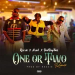 Rexxie – ONE OR TWO (REMIX) ft. AXAD & Bad Boy Timz Mp3 Download