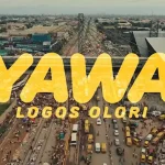 Logos Olori – YAWA (Video)